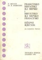 Francusko hrvatski ili srpski i hrvatsko ili srpsko francuski