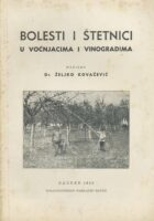 Bolesti i štetnici u voćnjacima i vinogradima