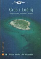 Cres i Lošinj - šetnja otocima, otočićima i hridima