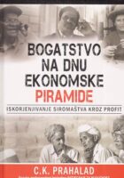 Bogatstvo na dnu ekonomske piramide