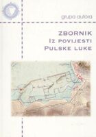 Zbornik iz povijesti pulske luke