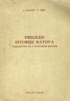 Pregled istorije ratova (zaključno sa 1. sv. ratova)