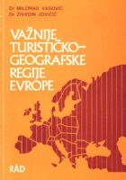 Važnije turističko-geografske regije Evrope