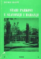 Stari parkovi u Slavoniji i Baranji