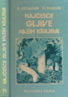 Najčešće gljive naših krajeva
