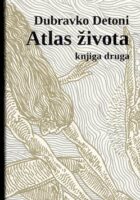 Atlas života, knjiga druga