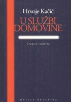 U službi domovine: Croatia rediviva