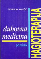 Duhovna medicina: Hagioterapija
