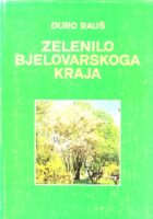 Zeleinolo bjelovarskoga kraja