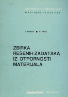 Zbirka rešenih zadataka iz otpornosti materijala