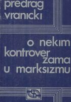 O nekim kontroverzama u marksizmu