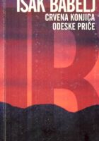 Crvena konjica; Odeske priče