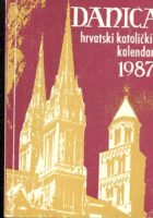 Danica - hrvatski katolički kalendar 1987