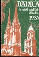 Danica - hrvatski katolički kalendar 1985