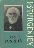 Tri susreta