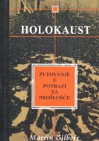 Holokaust - putovanje u potrazi za prošlošću