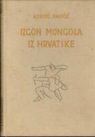 Izgon Mongola iz Hrvatske