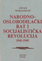Narodnosolobodilački rat i socijalistička revolucija 1941-1945