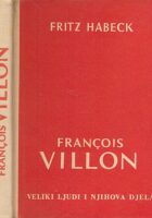 Francois Villon - pjesnik-razbojnik
