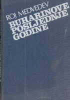 Buharinove posljednje godine