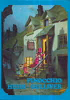 Pinocchio; Heidi; Gulliverova putovanja