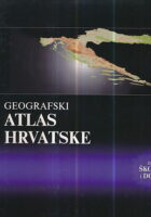 Geografski atlas Hrvatske za škole i dom