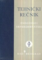 Tehnički rečnik englesko-srpskohrvatski