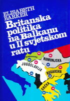 Britanska politika na Balkanu u II svjetskom ratu