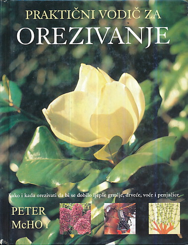 Praktični vodič za orezivanje