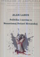 Politika i novine u Nezavisnoj Državnoj Hrvatskoj