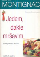 Jedem, dakle mršavim