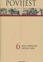 Povijest 6: Rani i razvijeni srednji vijek