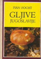 Gljive Jugoslavije