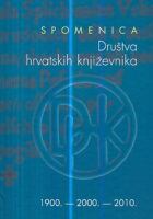 Spomenica Društva hrvatskih književnika (1900. - 2000. - 2010.)