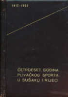 Četrdeset godina plivačkog sporta u Sušaku i Rijeci