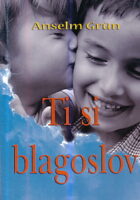 Ti si blagoslov