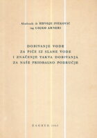 Dobivanje vode za piće iz slane vode i značenje takva dobivanja za naše priobalno područje