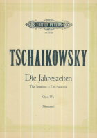 Tschaikowsky - Die Jahreszeiten - Opus 37a