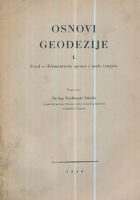 Osnovi geodezija - I. Uvod - Elementarne sprave i male izmjere
