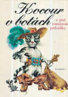 Kocour v botach a jine romanske pohadky