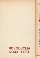 Revolucija koja teče : Memoari  1 - 2