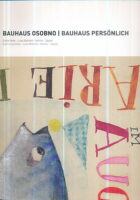 Bauhaus osobno : Zbirka Marie - Luise Betlheim, Weimar - Zagreb