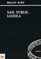 Sad, Furije, Lojola