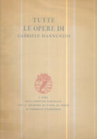 Tutte le opere di Gabriele D Annunzio