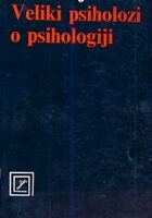 Veliki psiholozi o psihologiji