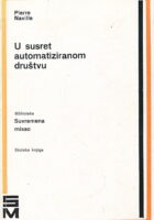 U susret automatiziranom društvu