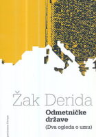 Odmetničke države (Dva ogleda o umu)