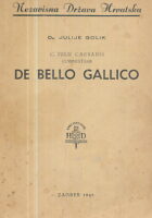 C. Julii Caesaris comentarii : De Bello Gallico