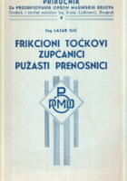 Priručnik za projektovanje opštih mašinskih delova : Delovi za prenos snage
