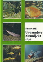 Upoznajmo akvarijske ribe